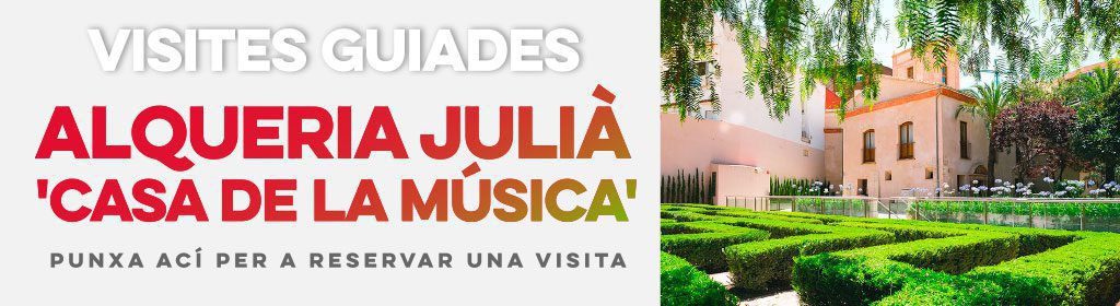 Visites guiades gratuïtes a l'Alqueria Juliá - Casa de la Música 1 slider alqueria vlc 1